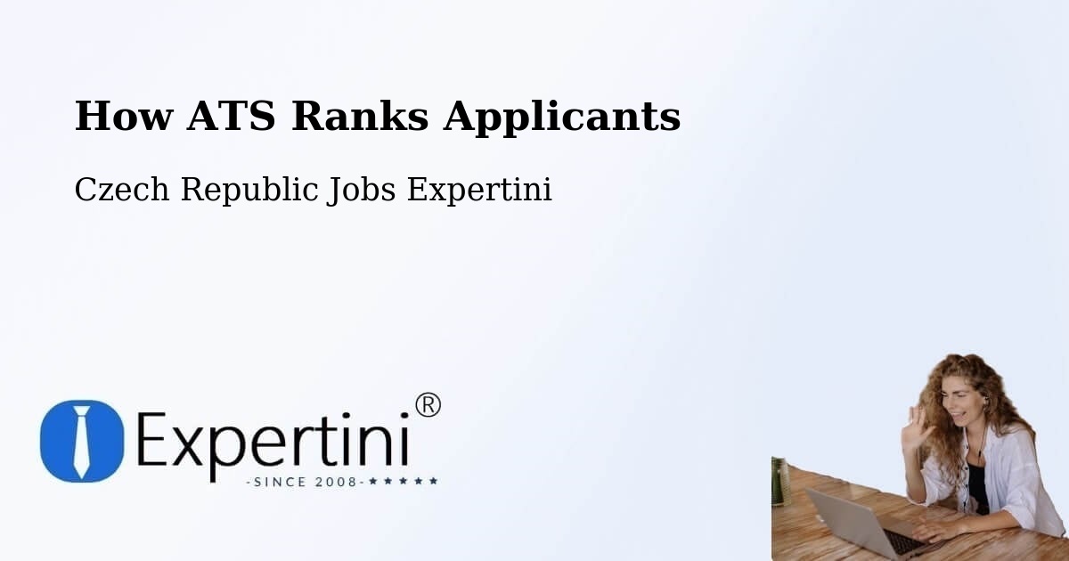 How ATS Ranks Applicants - Czech Republic Jobs Expertini